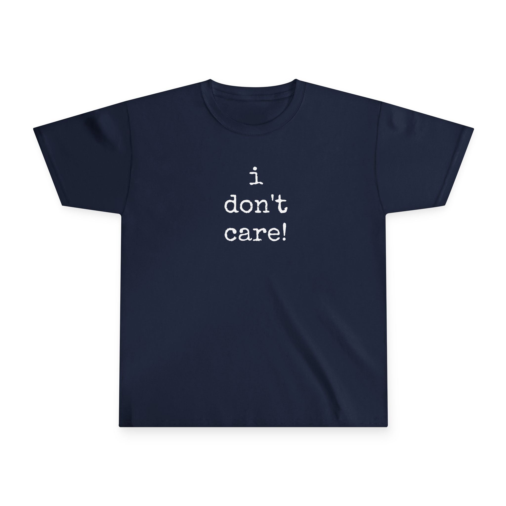 Kids Ultra Cotton Tee - 'I Don't Care!' Statement Tee for Effortless Style